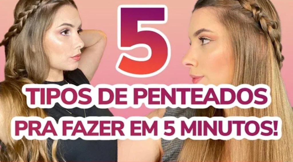 Assista a “5 PENTEADOS FÁCEIS E RÁPIDOS PARA FAZER EM 5 MINUTOS!” no&nbsp;YouTube