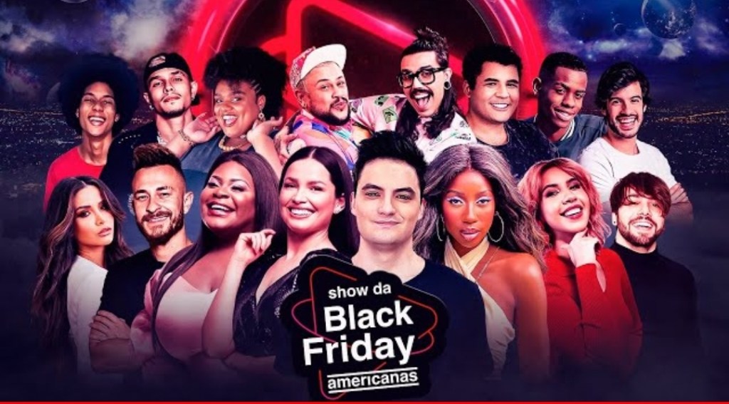 Assista a “SHOW DA BLACK FRIDAY AMERICANAS 2021” no YouTube –&nbsp;AMERICANAS