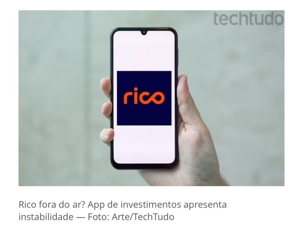 Rico fora do ar? App de investimentos apresenta&nbsp;instabilidade