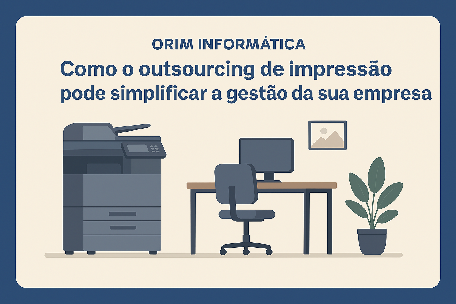 ORIM Informática - Outsourcing de impressão inteligente para empresas